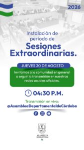 INSTALACIÓN PERIODO EXTRAORDINARIO @ ASAMBLEA DEPARTAMENTAL DE CORDOBA